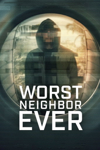 เพื่อนบ้านยอดแย่ (Worst Neighbor Ever)