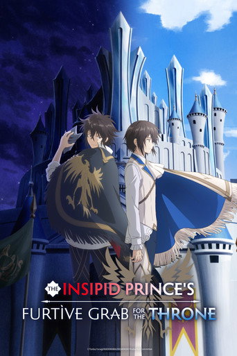 ชิงบัลลังก์ในเงามืด (The Insipid Prince's Furtive Grab for the Throne)