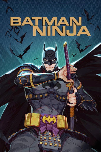 แบทแมน วีรบุรุษยอดนินจา (Batman Ninja)