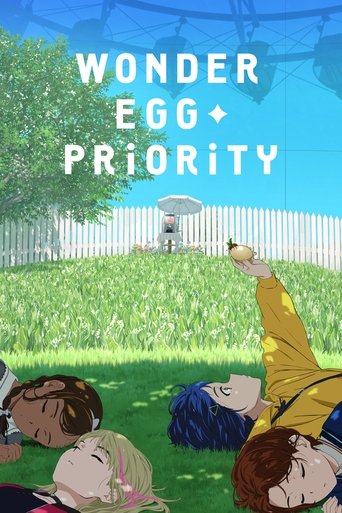 วันเดอร์เอ็ก ไพรออริตี (Wonder Egg Priority)