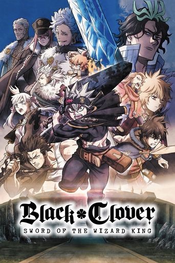 แบล็คโคลเวอร์: ดาบแห่งจักรพรรดิเวทมนตร์ (Black Clover: Sword of the Wizard King)