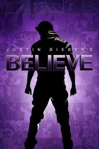 จัสติน บีเบอร์ บีลีฟ เดอะ มูฟวี่ (Justin Bieber's Believe)