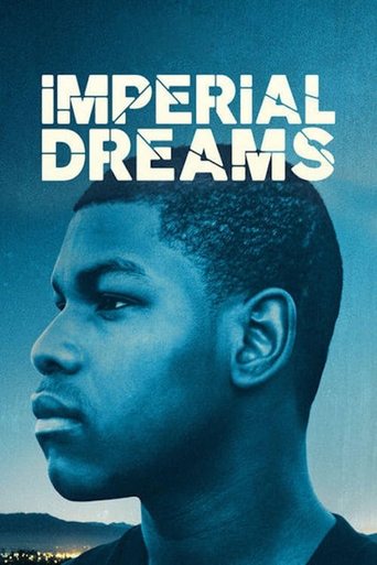 อิมพีเรียล ดรีมส์ (Imperial Dreams)