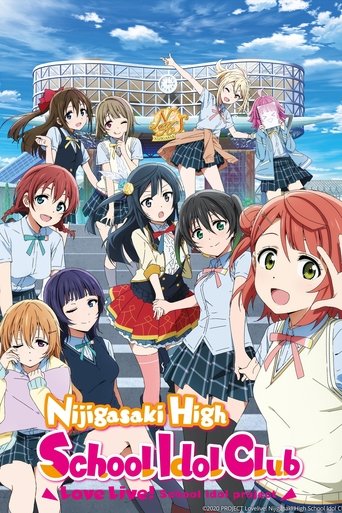 เลิฟไลฟ์ ชมรมสคูลไอดอลนิจิกะซากิ (Love Live! Nijigasaki High School Idol Club)
