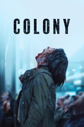 ยึดร่างคลั่ง (Colony)