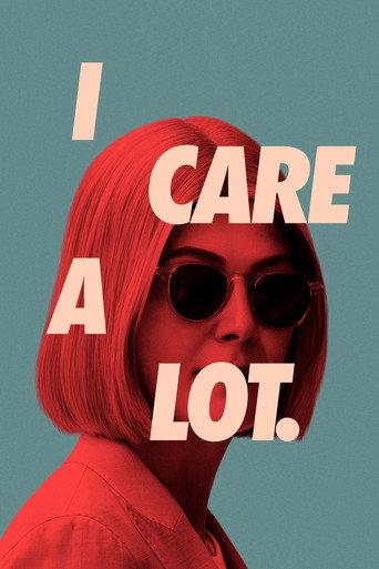 ห่วง... แต่หวังฮุบ (I Care a Lot)