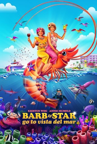 บาร์บและสตาร์ ไปวิสต้าเดลมาร์ (Barb & Star Go to Vista Del Mar)