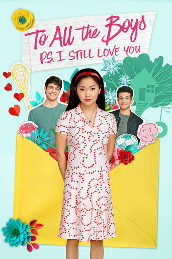 แด่ชายทุกคนที่ฉันเคยรัก (ตอนนี้ก็ยังรัก) (To All the Boys: P.S. I Still Love You)