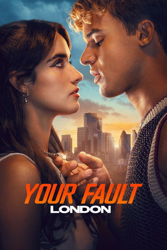 คำขอโทษ: ลอนดอน 2 (Your Fault: London)
