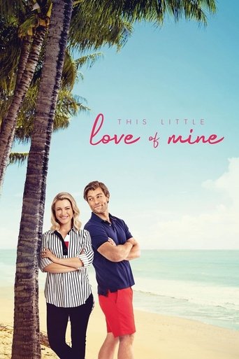 ดิส ลิตเติ้ล เลิฟ ออฟ ไมน์ (This Little Love of Mine)