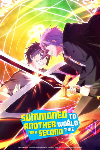 เมื่อผมถูกอัญเชิญไปต่างโลกครั้งที่สอง (Summoned to Another World for a Second Time)
