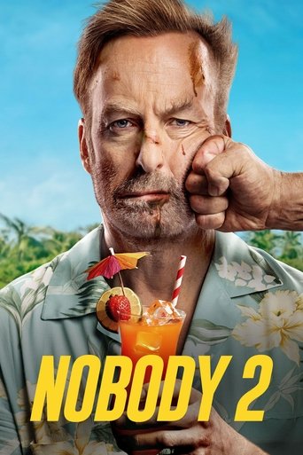 คนธรรมดานรกเรียกพี่ 2 (Nobody 2)