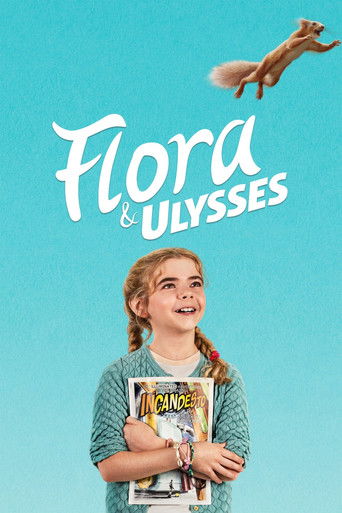 ฟลอร่า และ ยูลิสซิส (Flora & Ulysses)