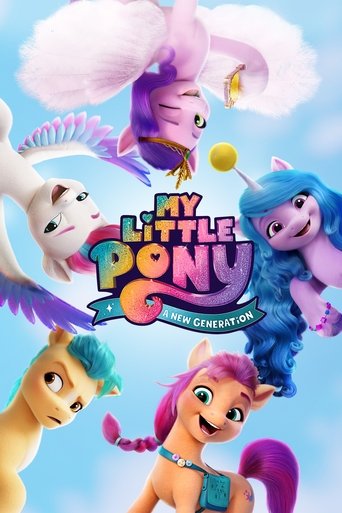 มายลิตเติ้ลโพนี่ เจนใหม่ไฟแรง (My Little Pony: A New Generation)