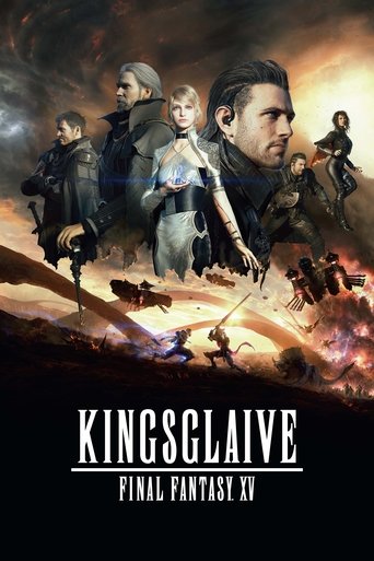 ไฟนอล แฟนตาซี 15 : สงครามแห่งราชันย์ (Kingsglaive: Final Fantasy XV)