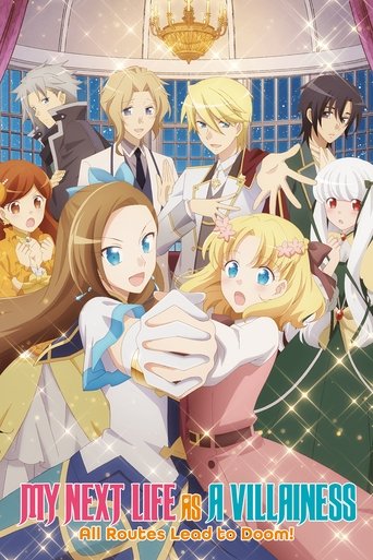 เกิดใหม่เป็นนางร้ายในเกมจีบหนุ่ม (My Next Life as a Villainess: All Routes Lead to Doom!)