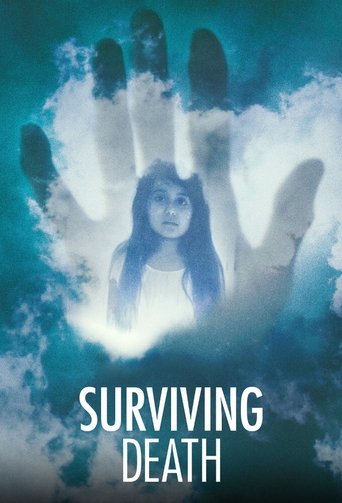 ชีวิตหลังตาย (Surviving Death)
