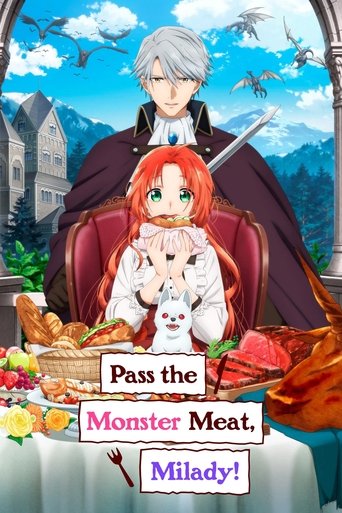 ส่งเนื้อมอนสเตอร์มาเลยคุณหญิง (Pass the Monster Meat, Milady!)