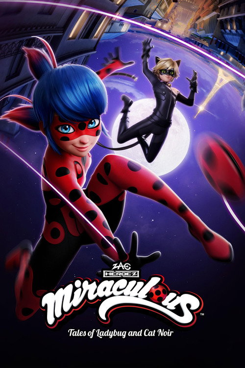 มหัศจรรย์สาวเลดี้บั๊ก (Miraculous: Tales of Ladybug & Cat Noir)