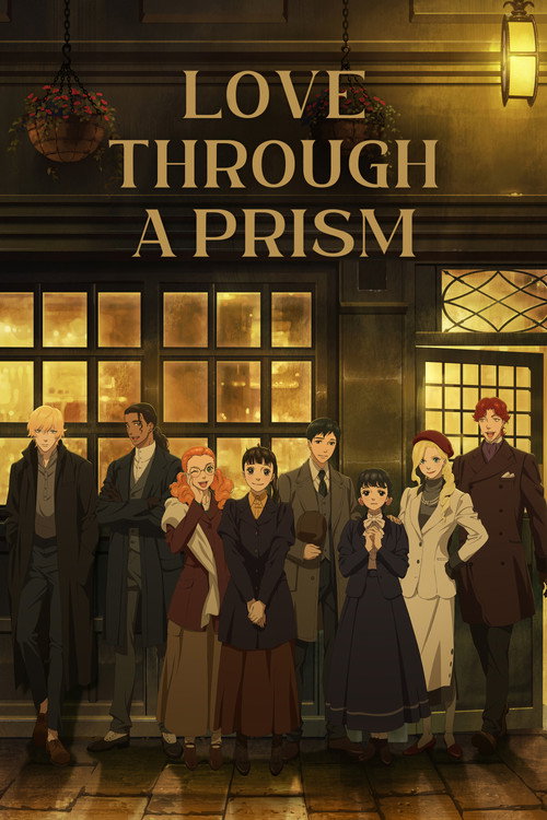 ปริซึมแห่งรัก (Love Through a Prism)