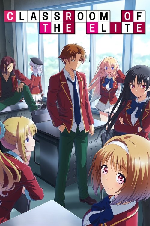 ขอต้อนรับสู่ห้องเรียนนิยม (เฉพาะ) ยอดคน (Classroom of the Elite)
